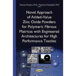 Novel Approach of Added-Value Zinc Oxide Powders for Polymeri... - 9781634834322