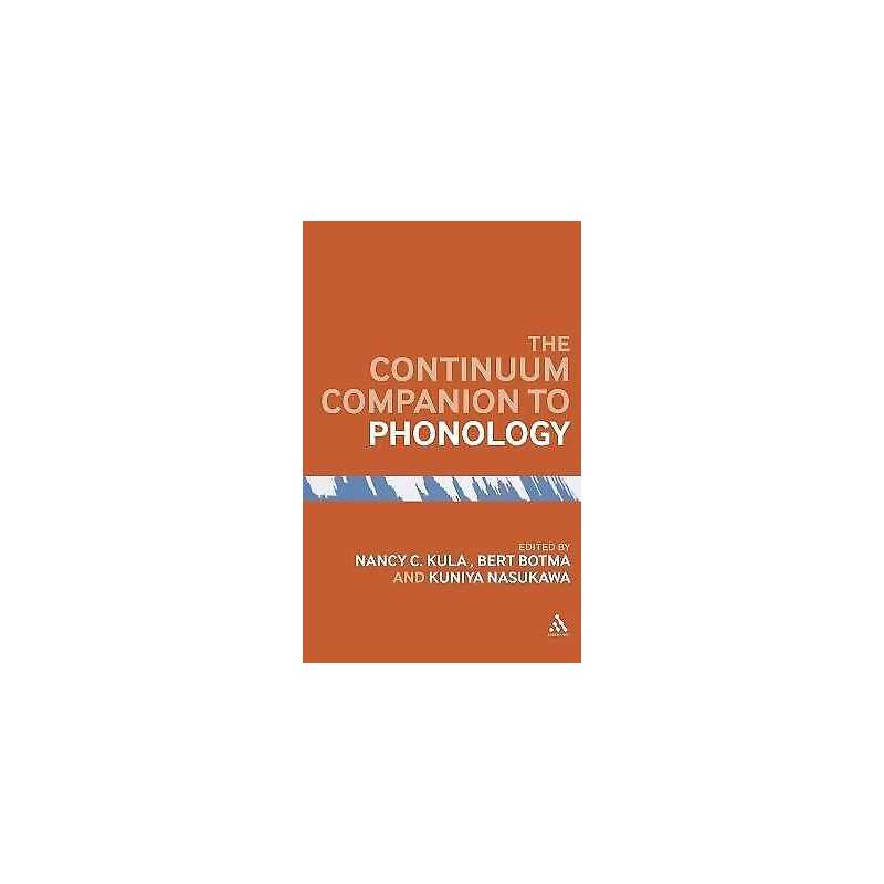 The Bloomsbury Companion to Phonology - 9780826434234