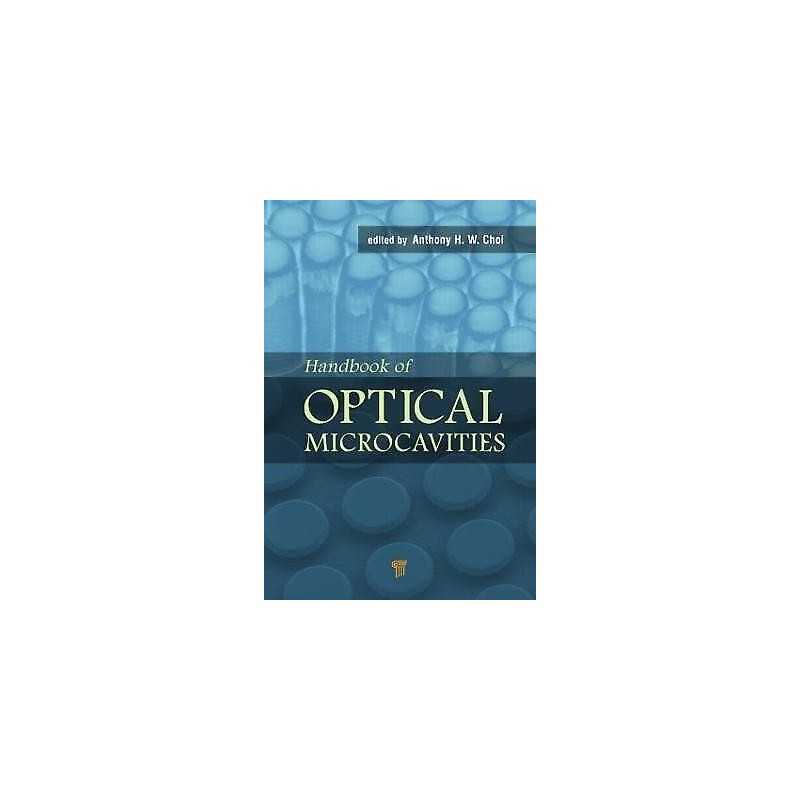 Handbook of Optical Microcavities - 9789814463249
