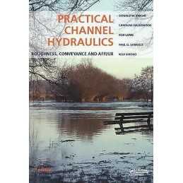 Practical Channel Hydraulics, 2nd edition - 9781138068582