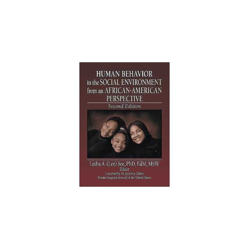 Human Behavior in the Social Environment from an African-Amer... - 9780789028310