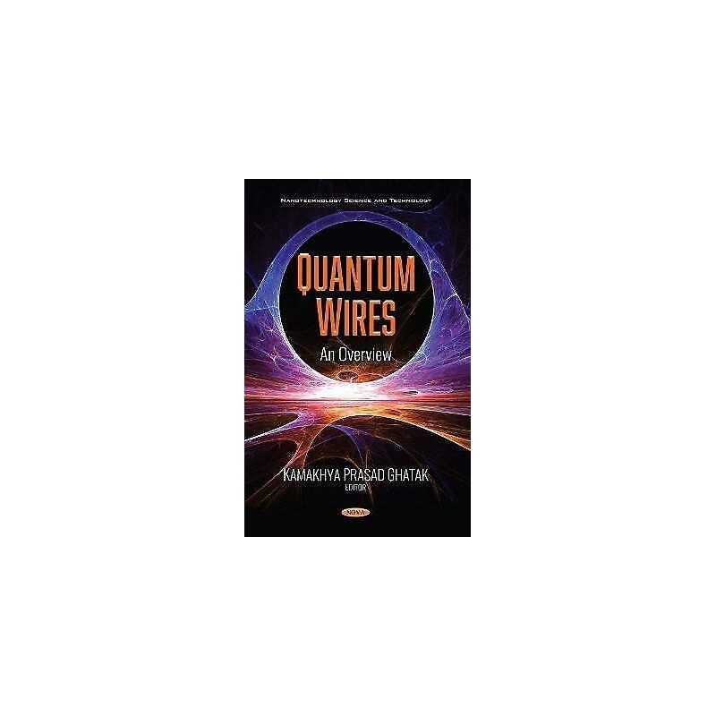 Quantum Wires - 9781536176766