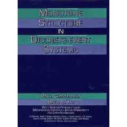 Monotone Structure in Discrete-Event Systems - 9780471580416