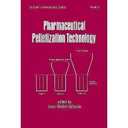 Pharmaceutical Pelletization Technology - 9780824780852