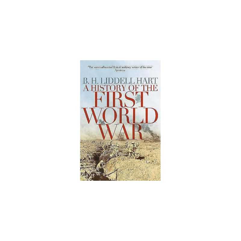 A History of the First World War - 9780330511704
