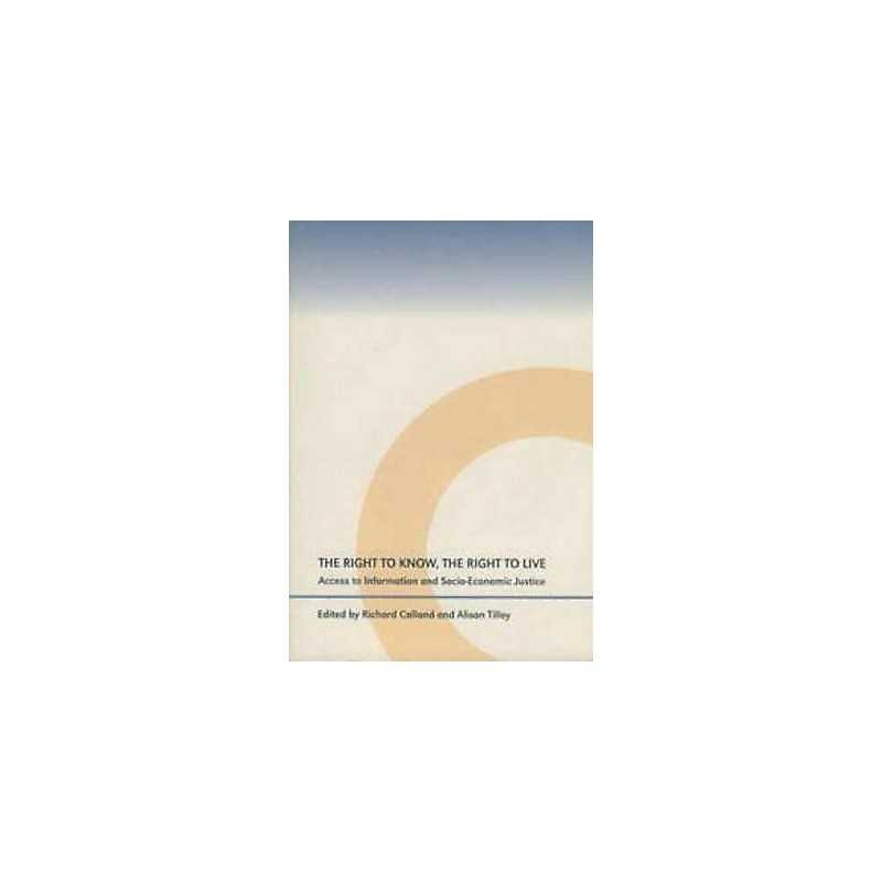 The Right to Know, the Right to Live - 9781919798424