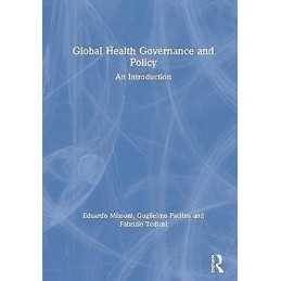 Global Health Governance and Policy - 9780815393283