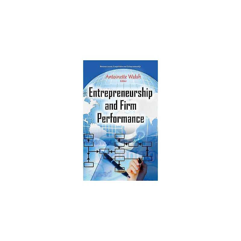 Entrepreneurship & Firm Performance - 9781634843232