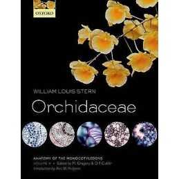 Anatomy of the Monocotyledons Volume X: Orchidaceae - 9780199689071