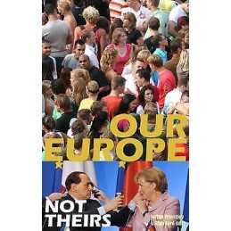 Our Europe, Not Theirs - 9781907103889