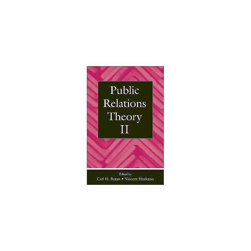 Public Relations Theory II - 9780805833843