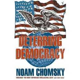 Deterring Democracy - 9780099135012