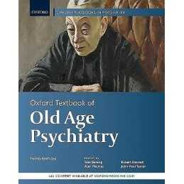 Oxford Textbook of Old Age Psychiatry - 9780198807292