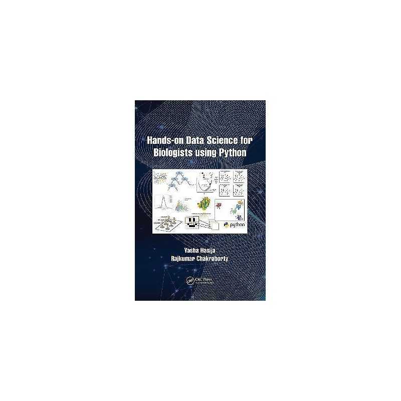 Hands on Data Science for Biologists Using Python - 9780367546793