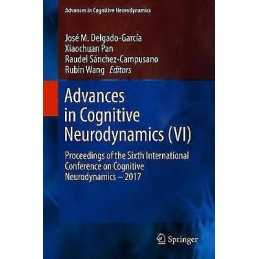 Advances in Cognitive Neurodynamics (VI) - 9789811088537