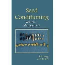 Seed Conditioning, Volume 1: Management - 9781578085729