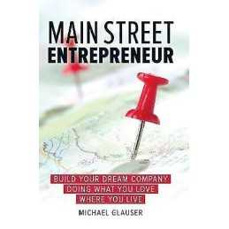 Main Street Entrepreneur - 9781599185903