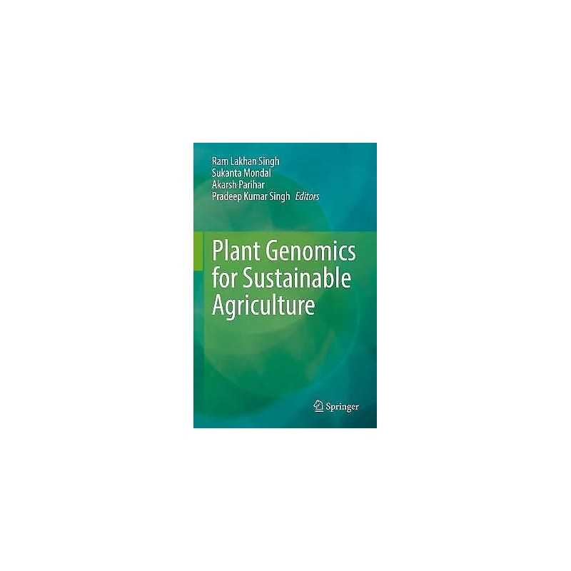 Plant Genomics for Sustainable Agriculture - 9789811669736