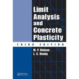 Limit Analysis and Concrete Plasticity - 9781439803967