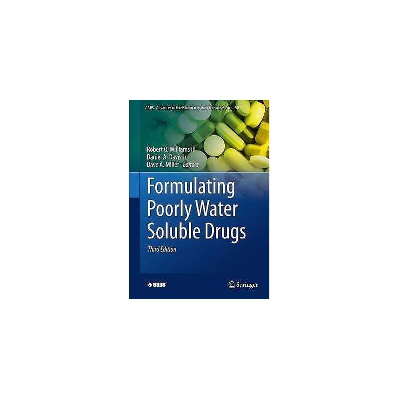 Formulating Poorly Water Soluble Drugs - 9783030887186