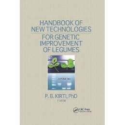 Handbook of New Technologies for Genetic Improvement of Legumes - 9781560223085