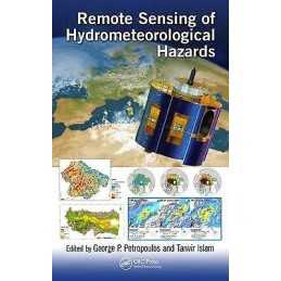 Remote Sensing of Hydrometeorological Hazards - 9781498777582