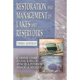 Restoration and Management of Lakes and Reservoirs - 9781566706254