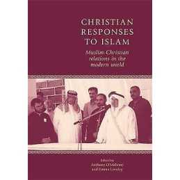 Christian Responses to Islam - 9780719086687