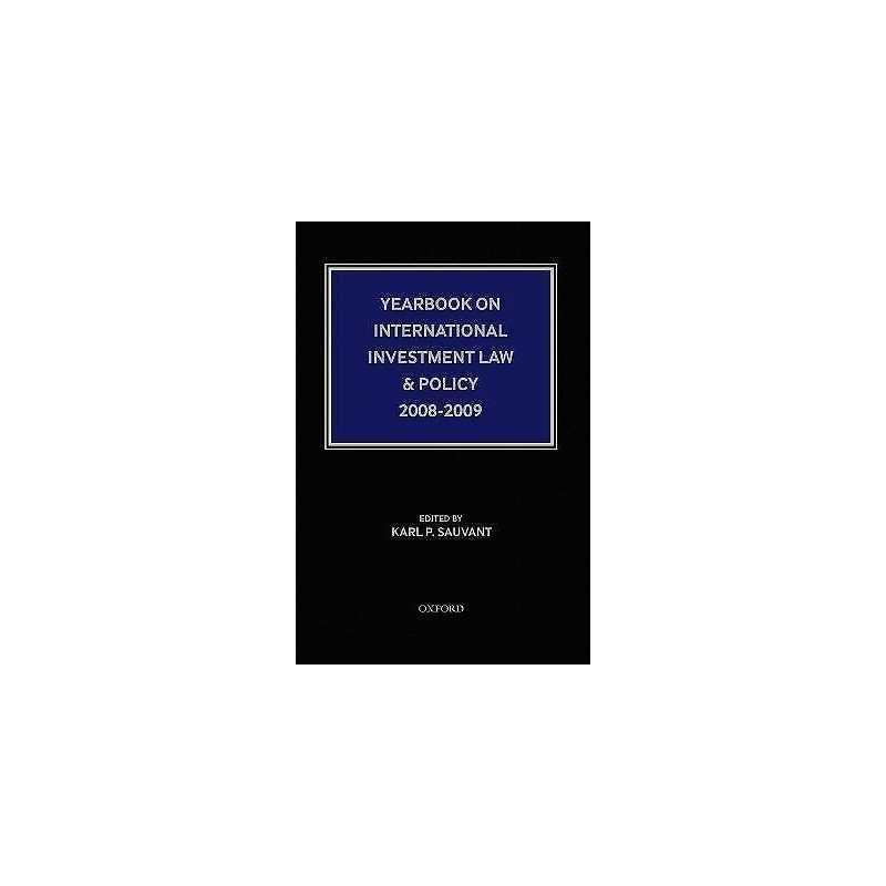 Yearbook on International Investment Law & Policy 2008-2009 - 9780195341577