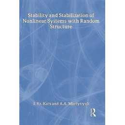 Stability and Stabilization of Nonlinear Systems with Random ... - 9780415272537