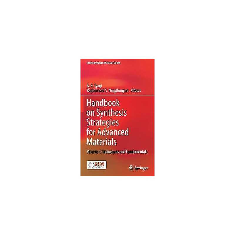 Handbook on Synthesis Strategies for Advanced Materials - 9789811618062