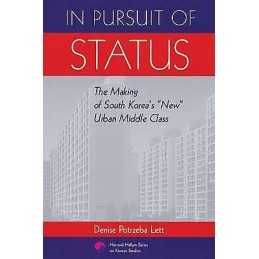 In Pursuit of Status - 9780674007819