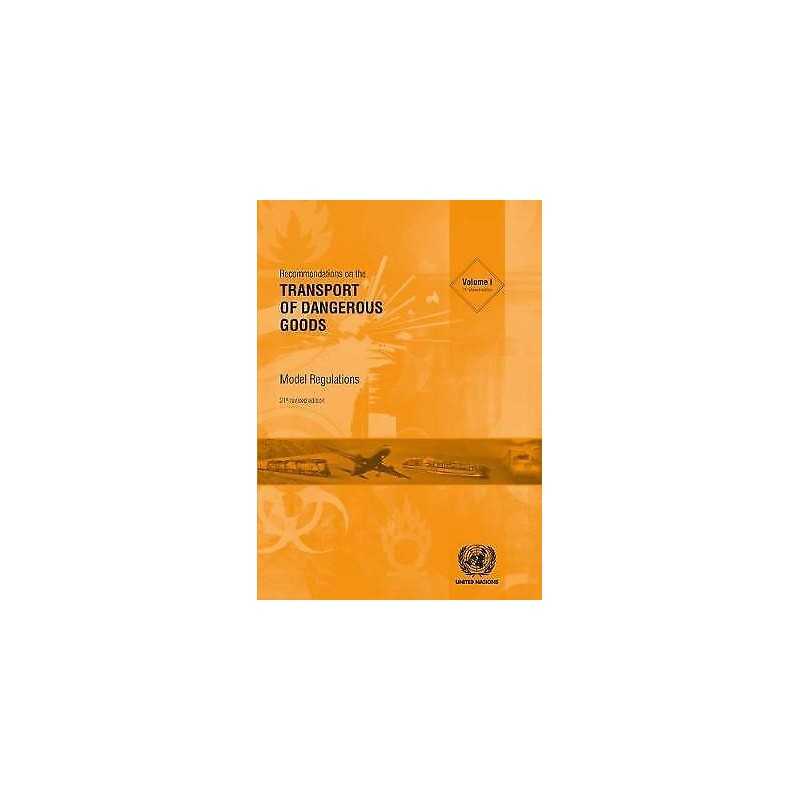 Recommendations on the transport of dangerous goods - 9789211391688