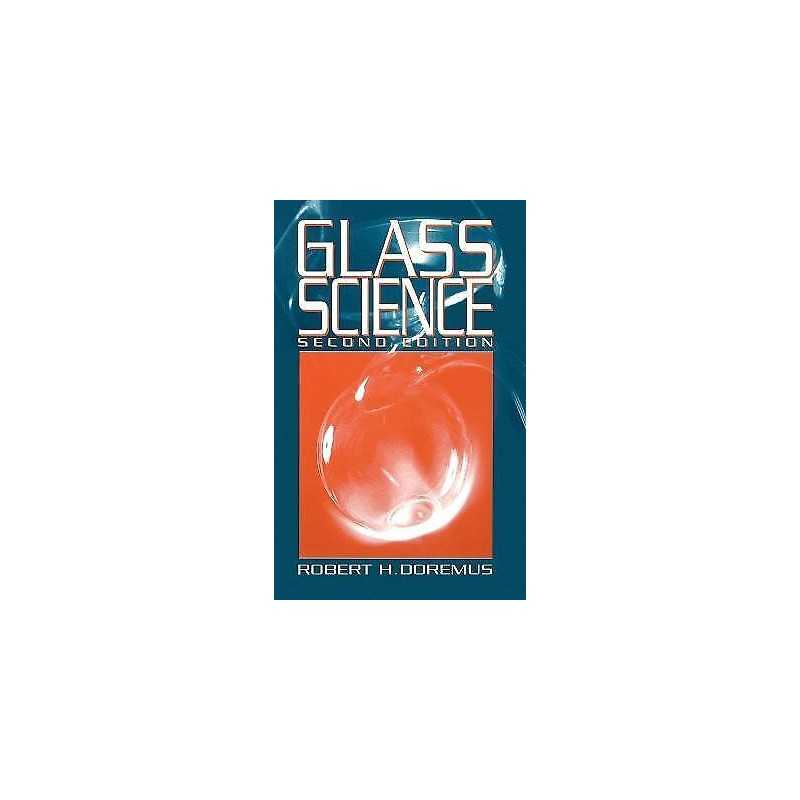 Glass Science - 9780471891741