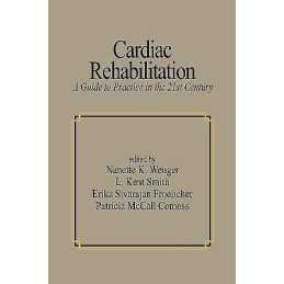Cardiac Rehabilitation - 9780824760922