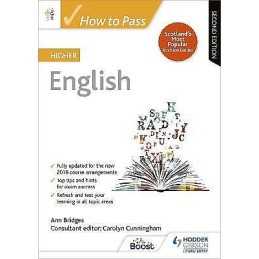 How to Pass Higher English, Second Edition - 9781510452244