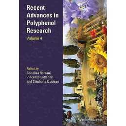 Recent Advances in Polyphenol Research, Volume 4 - 9781118329672
