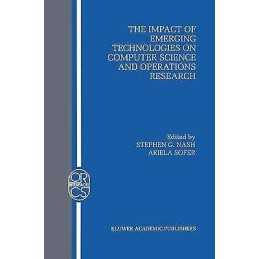 The Impact of Emerging Technologies on Computer Science and O... - 9781461359340