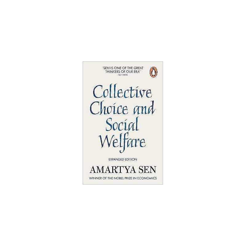 Collective Choice and Social Welfare - 9780141982502