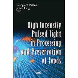 High Intensity Pulsed Light in Processing & Preservation of F... - 9781634848329