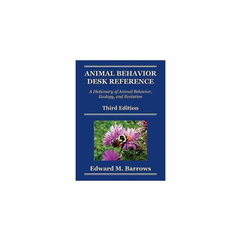 Animal Behavior Desk Reference - 9781439836514