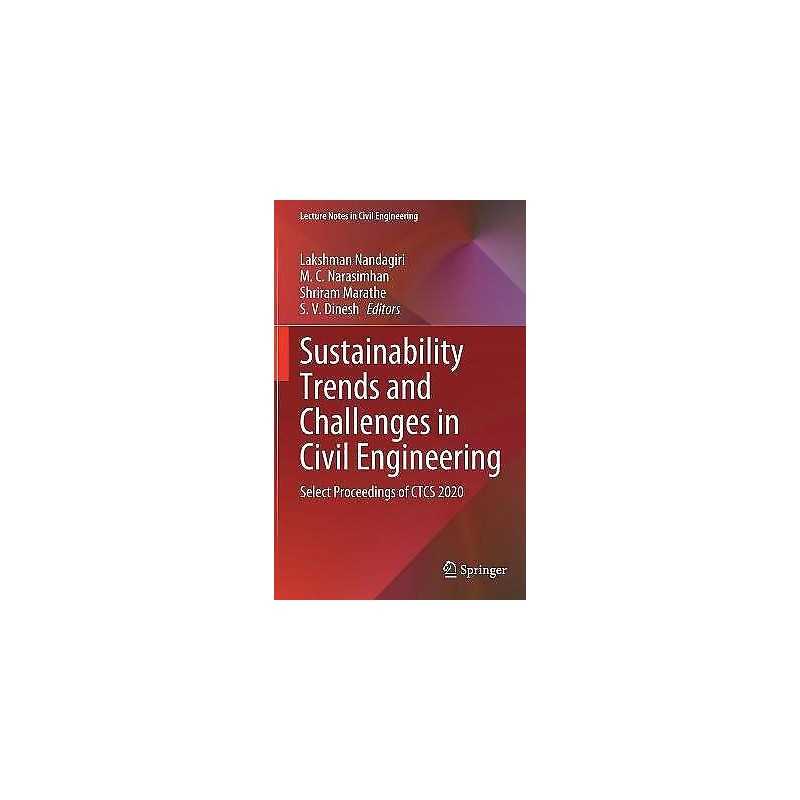 Sustainability Trends and Challenges in Civil Engineering - 9789811628252