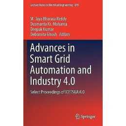 Advances in Smart Grid Automation and Industry 4.0 - 9789811576744