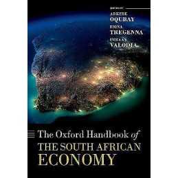 The Oxford Handbook of the South African Economy - 9780192894199