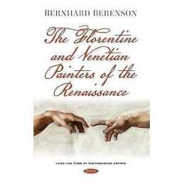 The Florentine and Venetian Painters of the Renaissance - 9781536180992