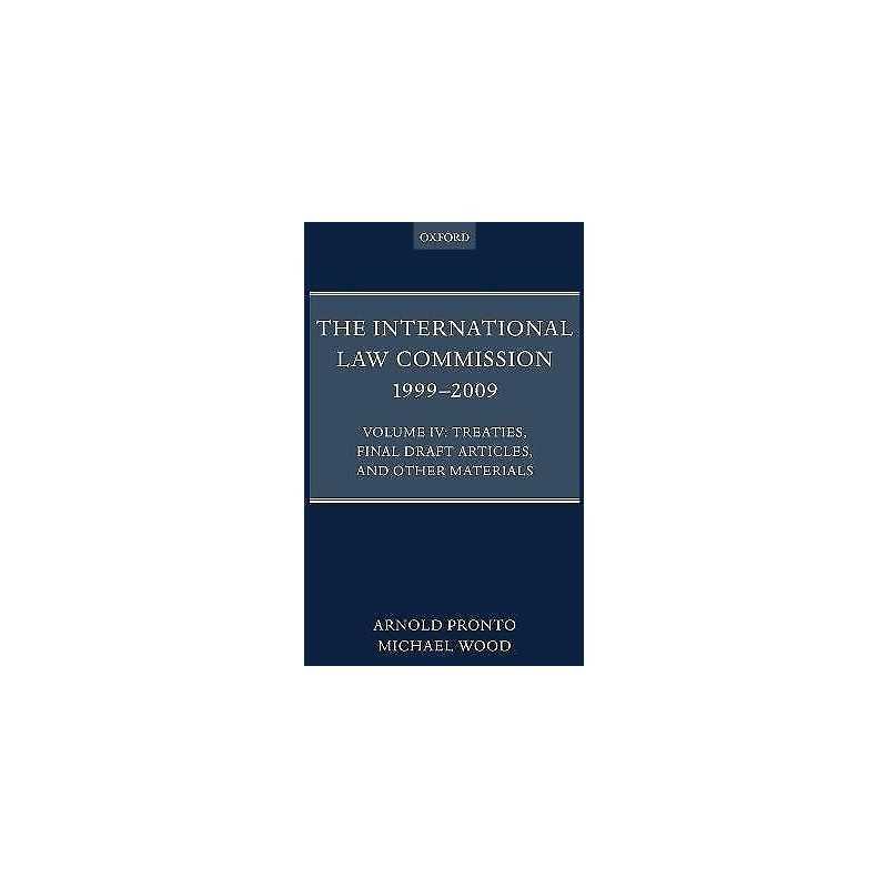 The International Law Commission 1999-2009 - 9780199578979