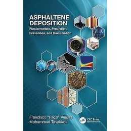 Asphaltene Deposition - 9781138035232