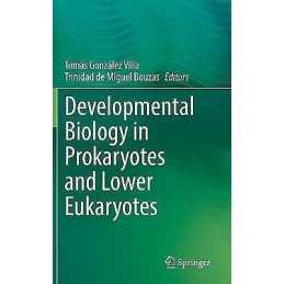 Developmental Biology in Prokaryotes and Lower Eukaryotes - 9783030775940