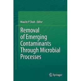 Removal of Emerging Contaminants Through Microbial Processes - 9789811559006