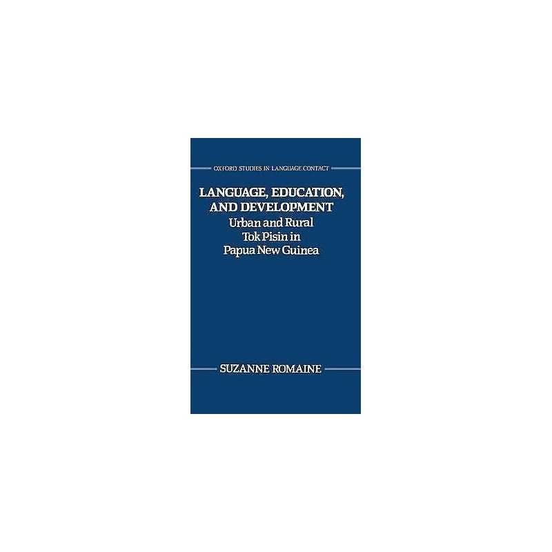 Language, Education, and Development - 9780198239666